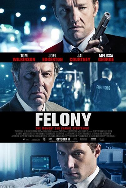 Особо тяжкое преступление / Felony (2013) онлайн