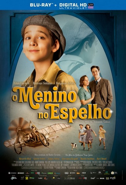 Мальчик в зеркале / O Menino no Espelho (2014) онлайн