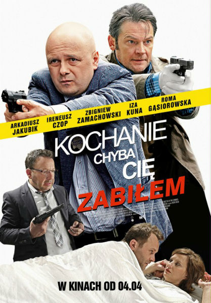 Дорогая, похоже, я тебя убил / Kochanie, chyba cie zabilem (2014) онлайн