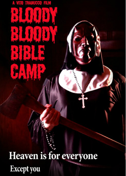 Кровавый библейский лагерь / Bloody Bloody Bible Camp (2012) онлайн