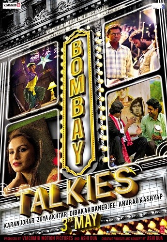 Звуковое кино Бомбея (Говорит и показывает Бомбей) / Bombay Talkies (2013) онлайн