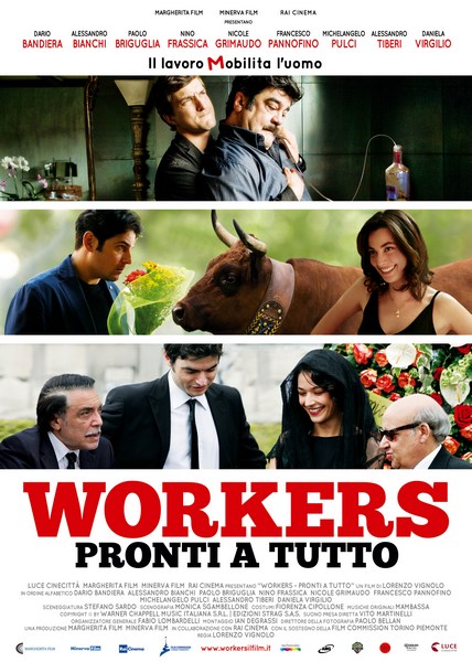 Готовые на всё / Workers - Pronti a tutto (2012) онлайн