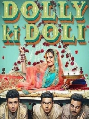 Долли Ги Доли / Dolly Ki Doli (2015) онлайн