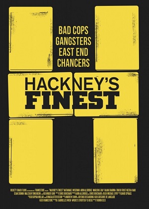 Сливки Хакни / Hackney's Finest (2014) онлайн