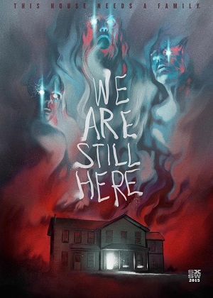 Мы всё ещё здесь / We Are Still Here (2014) онлайн