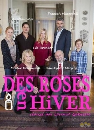 Зимние розы / Des Roses en Hiver (2014) онлайн