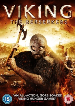 Викинг: Берсеркеры / Viking: The Berserkers (2014) онлайн