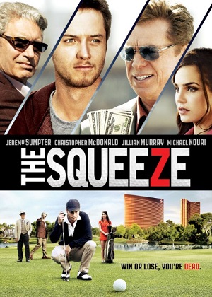 Давление / The Squeeze (2015) онлайн