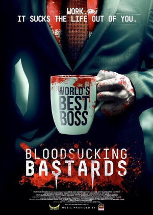 Кровососущие подонки / Bloodsucking Bastards (2015) онлайн