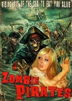 Зомби пираты / Zombie Pirates (2014) онлайн