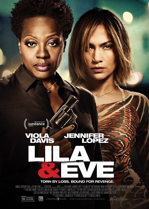 Лила и Ева / Lila & Eve (2015) онлайн