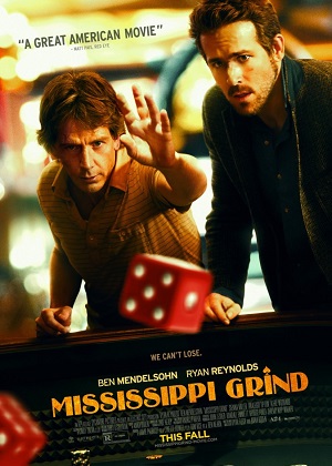 Прогулка по Миссисипи / Mississippi Grind (2015) онлайн