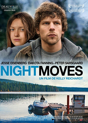 Ночные движения / Night Moves (2013) онлайн