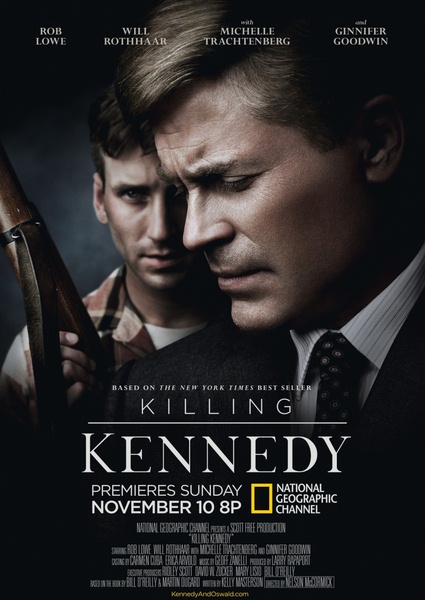 Убийство Кеннеди / Killing Kennedy (2013) онлайн