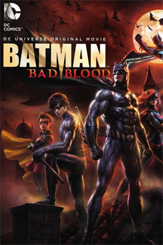 Бэтмен: Дурная кровь (2016) смотреть онлайн