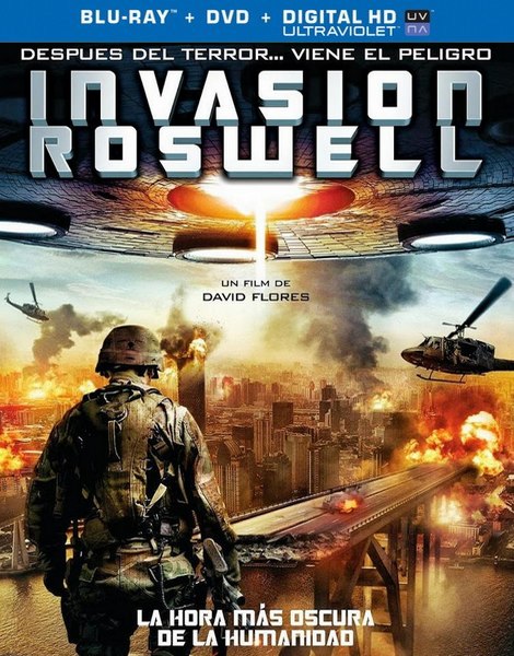 Сдохни! / Вторжение в Росвелл / Invasion Roswell (2013) онлайн