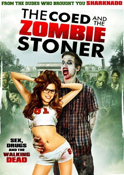 Студентка и зомбяк-укурыш / The Coed and the Zombie Stoner (2014) онлайн