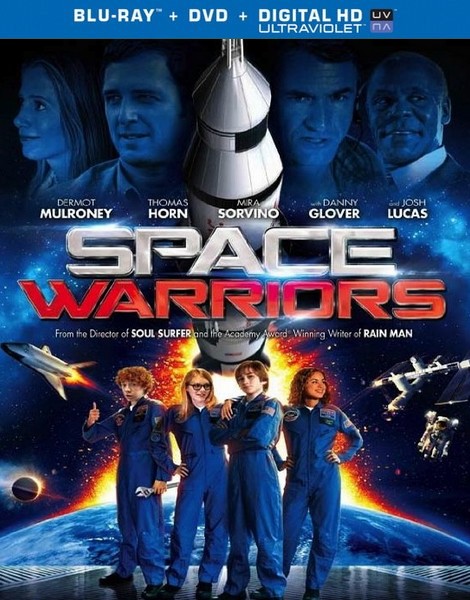 Космические воины / Space Warriors (2013) онлайн