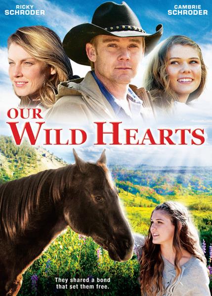 Дикие сердца / Our Wild Hearts (2013) онлайн