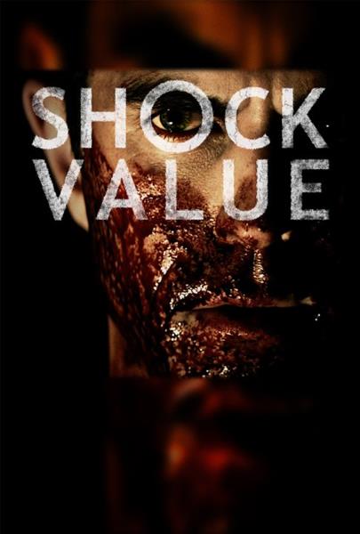 Эпатаж / Shock Value (2014) онлайн